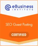 SEO Guest Posting Certified badge eBusiness Institute